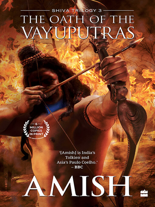 Title details for The Oath of the Vayuputras (Shiva Trilogy Book 3) by Amish Tripathi - Available